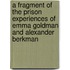 A Fragment of the Prison Experiences of Emma Goldman and Alexander Berkman