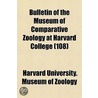 Bulletin of the Museum of Comparative Zoology at Harvard College Volume 14 door Harvard University Museum of Zoology