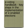 E-Voting Handbook - Key Steps in the Implementation of E-Enabled Elections by Directorate Council of Europe