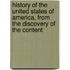 History Of The United States Of America, From The Discovery Of The Content