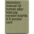 Laboratory Manual For Human A&P: Fetal Pig Version W/Phils 4.0 Access Card