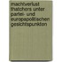 Machtverlust Thatchers unter partei- und europapolitischen Gesichtspunkten