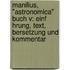 Manilius, "Astronomica" Buch V: Einf Hrung, Text, Bersetzung Und Kommentar