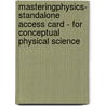 MasteringPhysics- Standalone Access Card - for Conceptual Physical Science door Paul G. Hewitt