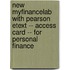 New Myfinancelab With Pearson Etext -- Access Card -- For Personal Finance