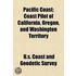Pacific Coast; Coast Pilot of California, Oregon, and Washington Territory
