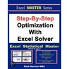 Step-By-Step Optimization With Excel Solver - The Excel Statistical Master door Mark Harmon