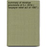 Summary of Revenue Provisions of H.R. 2014 ( Taxpayer Relief Act of 1997 ) by United States Government