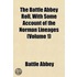 the Battle Abbey Roll, with Some Account of the Norman Lineages (Volume 1)
