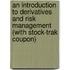 An Introduction To Derivatives And Risk Management (With Stock-Trak Coupon)