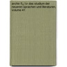 Archiv Fï¿½R Das Studium Der Neueren Sprachen Und Literaturen, Volume 41 by D. Berliner Gesell