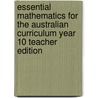Essential Mathematics for the Australian Curriculum Year 10 Teacher Edition door Miranda Pallett