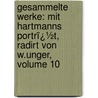 Gesammelte Werke: Mit Hartmanns Portrï¿½T, Radirt Von W.Unger, Volume 10 door Moritz Hartmann