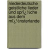 Niederdeutsche Geistliche Lieder Und Sprï¿½Che Aus Dem Mï¿½Nsterlande by Bernhard H�Lscher