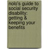 Nolo's Guide to Social Security Disability: Getting & Keeping Your Benefits by David Morton