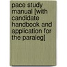 Pace Study Manual [With Candidate Handbook And Application For The Paraleg] by Nfpa (national Fire Prevention Associati