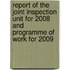 Report Of The Joint Inspection Unit For 2008 And Programme Of Work For 2009