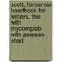 Scott, Foresman Handbook For Writers, The With Mycomplab With Pearson Etext