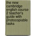 The New Cambridge English Course 2 Teacher's Guide With Photocopiable Tasks