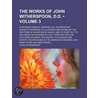 The Works Of John Witherspoon, D.D. (Volume 3); Containing Essays, Sermons by John Witherspoon