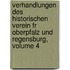 Verhandlungen Des Historischen Verein Fr Oberpfalz Und Regensburg, Volume 4
