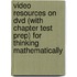 Video Resources On Dvd (with Chapter Test Prep) For Thinking Mathematically