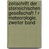 Zeitschrift Der Sterreichischen Gesellschaft F R Meteorologie. Zweiter Band