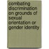 Combating Discrimination on Grounds of Sexual Orientation or Gender Identity