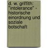 D. W. Griffith: "Intolerance" - Historische Einordnung und soziale Botschaft by Ansgar Schwarzkopf