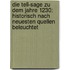 Die Tell-Sage Zu Dem Jahre 1230: Historisch Nach Neuesten Quellen Beleuchtet