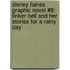 Disney Fairies Graphic Novel #8: Tinker Bell and Her Stories for a Rainy Day