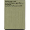 Forschungs- Und Entwicklungskooperationen Im Neuen Eu-kartellverfahrensrecht door Sebastian Volkmann