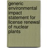 Generic Environmental Impact Statement for License Renewal of Nuclear Plants by United States Government