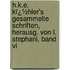 H.k.e. Kï¿½hler's Gesammelte Schriften, Herausg. Von L. Stephani, Band Vi