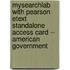 Mysearchlab with Pearson Etext Standalone Access Card -- American Government