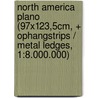 North America Plano (97X123,5Cm, + Ophangstrips / Metal Ledges, 1:8.000.000) door Freytag Plano