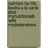 Nutrition for Life, Books a la Carte Plus Mynutritionlab with Mydietanalysis