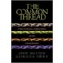 The Common Thread: A Story of Science, Politics, Ethics and the Human Genome