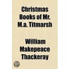 The Works of William Makepeace Thackeray; In 22 Volumes Vanity Fair Volume 1 door William Makepeace Thackeray