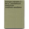 Biologie interaktiv 2 / Teil A.. Schülerbuch. Realschule Nordrhein-Westfalen door Ursula Pälchen