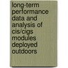 Long-Term Performance Data and Analysis of Cis/Cigs Modules Deployed Outdoors door United States Government