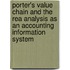 Porter's Value Chain And The Rea Analysis As An Accounting Information System