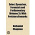 Select Speeches, Forensick and Parliamentary Volume 3; With Prefatory Remarks