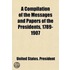 A Compilation of the Messages and Papers of the Presidents, 1789-1907 Volume 3