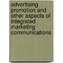 Advertising Promotion and Other Aspects of Integrated Marketing Communications