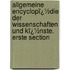 Allgemeine Encyclopï¿½Die Der Wissenschaften Und Kï¿½Nste. Erste Section