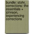 Bundle: Stohr, Corrections: The Essentials + Johnson, Experiencing Corrections