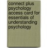 Connect Plus Psychology Access Card for Essentials of Understanding Psychology door Robert Feldman