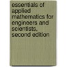 Essentials of Applied Mathematics for Engineers and Scientists, Second Edition door Robert Watts