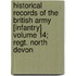 Historical Records of the British Army [Infantry] Volume 14; Regt. North Devon